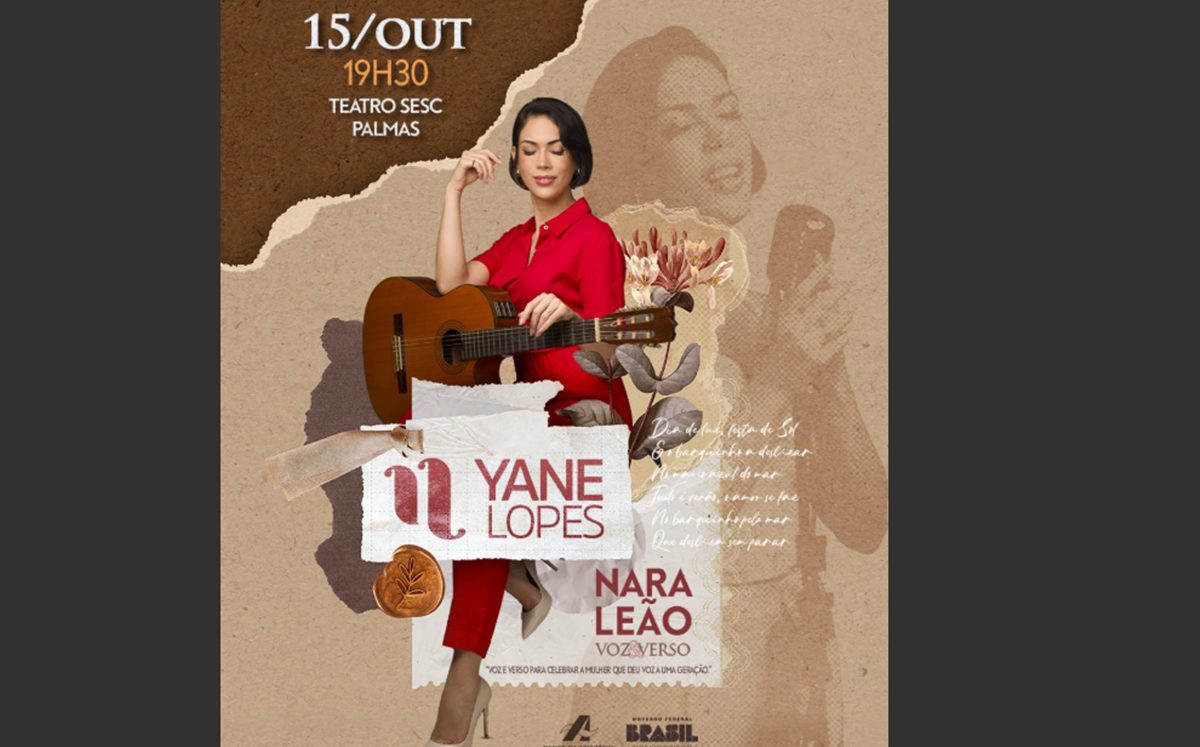 Palmas se prepara para a estreia de “Nara Leão: Voz e Verso”, espetáculo de Yane Lopes que celebra a bossa nova em diálogo com a Amazônia