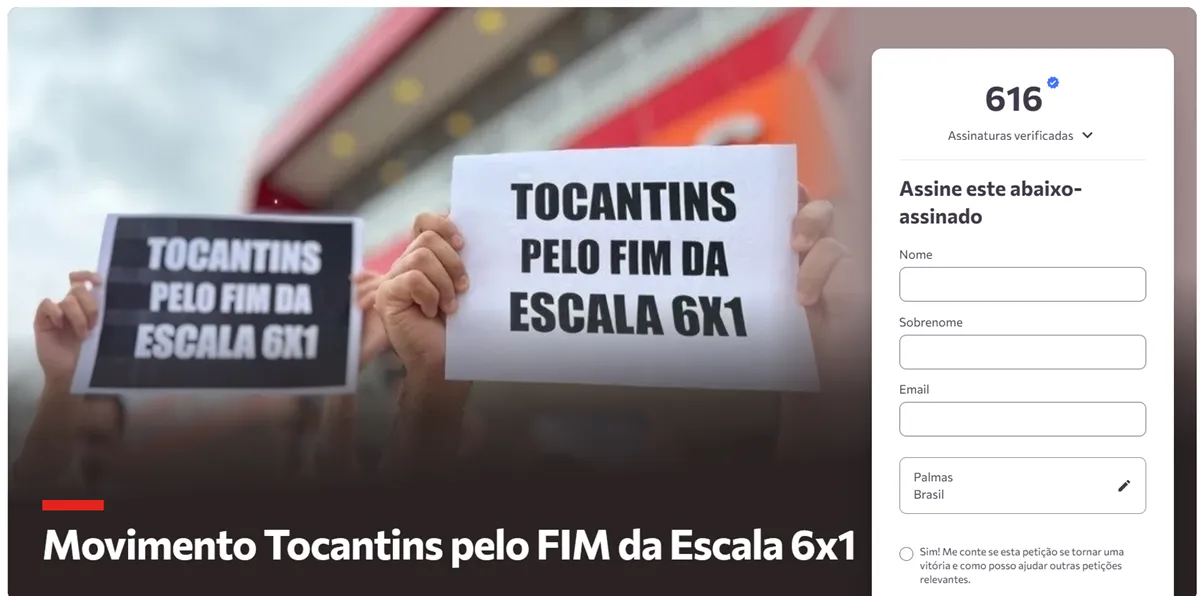 “Movimento Tocantins pelo Fim da Escala 6×1” supera 600 assinaturas; veja como assinar e cobrar parlamentares