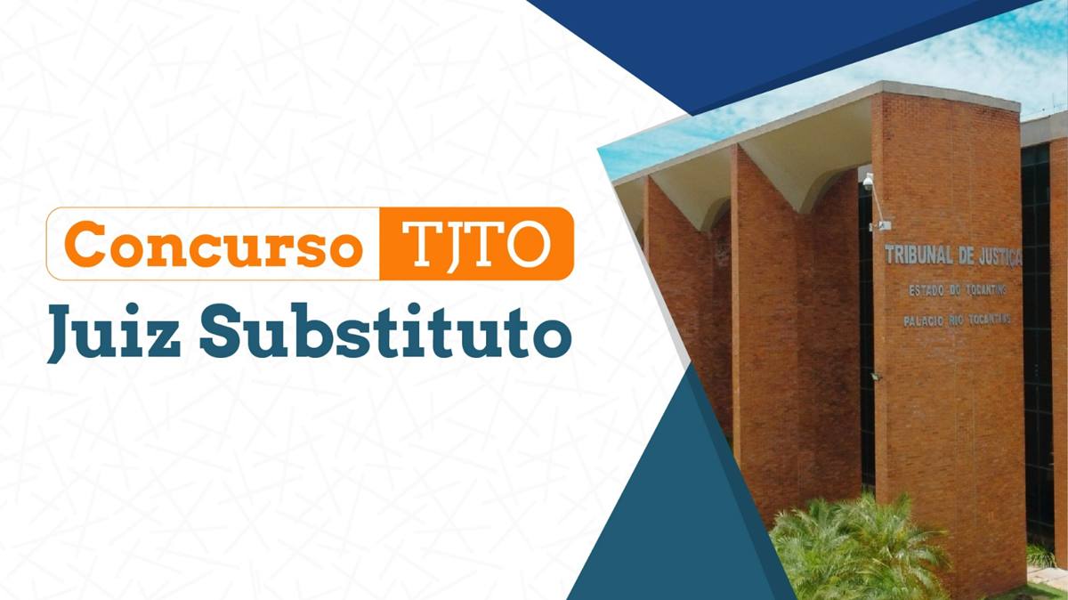 Divulgado resultado final do Concurso para Juiz Substituto do TJTO